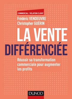 La vente différenciée - Frédéric Vendeuvre & Christopher Guérin