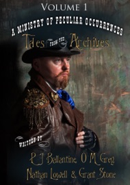 Tales from the Archives: Volume 1