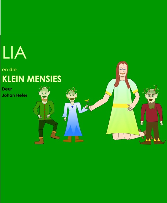 Lia en die Klein Mensies