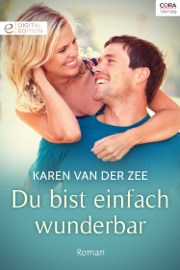 Du bist einfach wunderbar - Karen Van Der Zee by  Karen Van Der Zee PDF Download