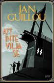 Att inte vilja se - Jan Guillou