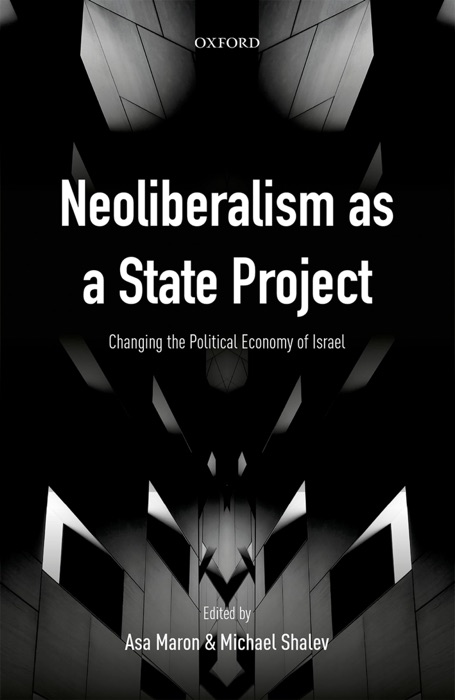 Neoliberalism as a State Project