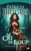 Le Cri du loup - Patricia Briggs