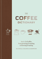 Maxwell Colonna-Dashwood - The Coffee Dictionary artwork