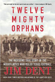 Twelve Mighty Orphans Book Cover