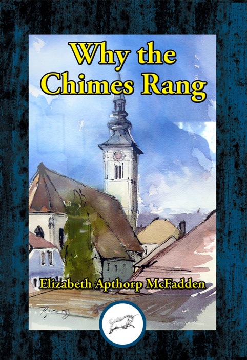 Why the Chimes Rang