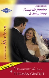 Coup de foudre à New York - Passion sur le colline (Harlequin Horizon)