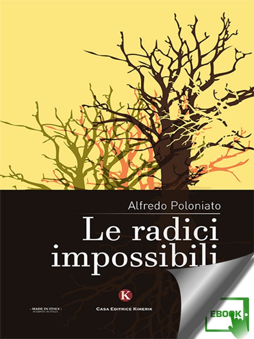 Le radici impossibili