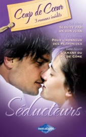 Séducteurs (Harlequin Coup de Coeur) - Trish Morey, Lucy Monroe & Kate Hewitt by  Trish Morey, Lucy Monroe & Kate Hewitt PDF Download