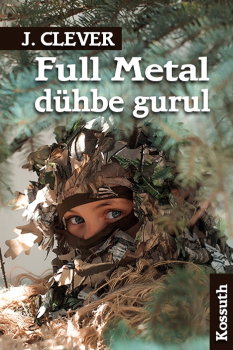 Full Metal dühbe gurul