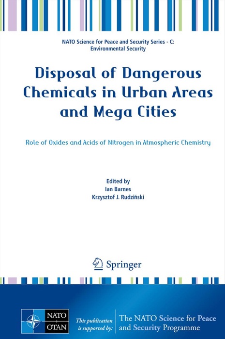 Disposal of Dangerous Chemicals in Urban Areas and Mega Cities