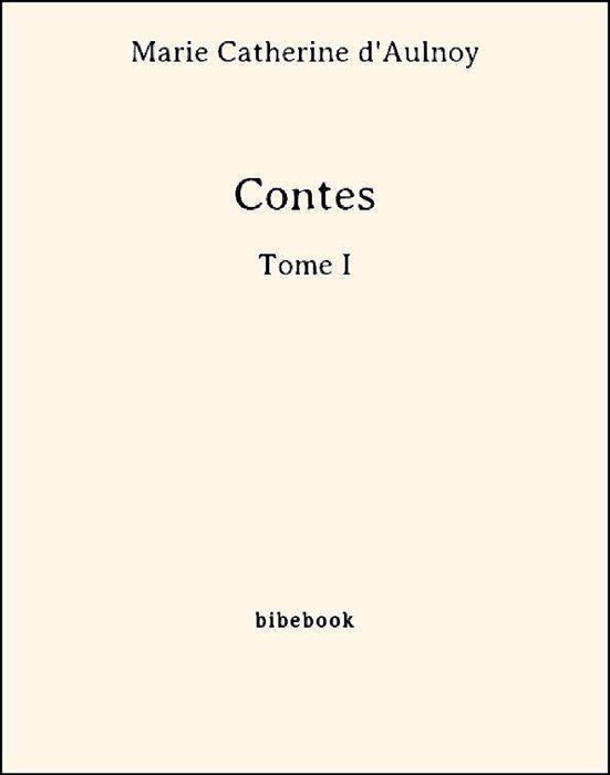 Contes - Tome I