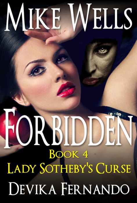 Forbidden, Book 4