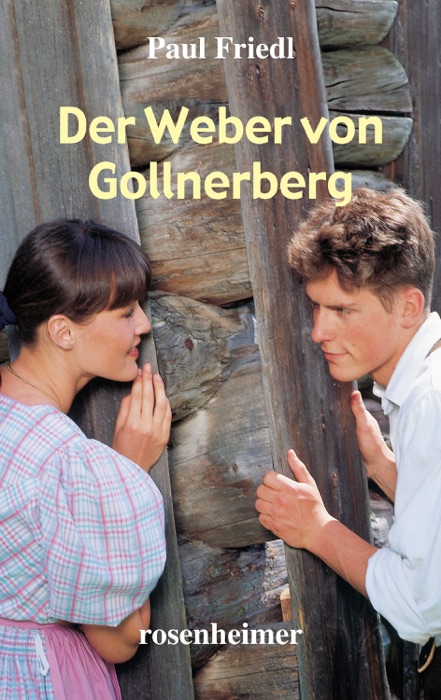 Der Weber von Gollnerberg