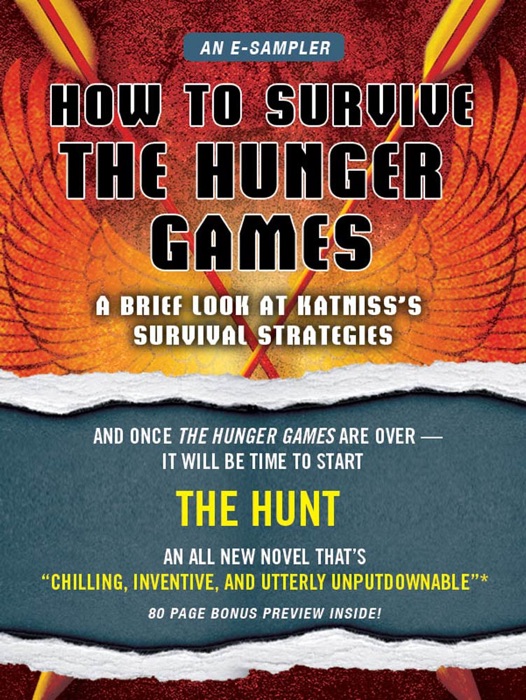 How to Survive The Hunger Games