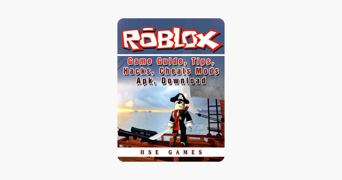 Roblox Game Guide Tips Hacks Cheats Mods Apk Download - roblox game hacker