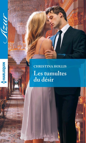 Les tumultes du désir