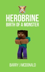 Minecraft Birth Of A Monster