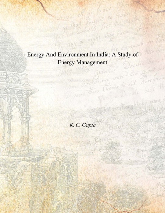 Energy And Environment In India