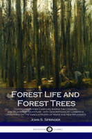 John S. Springer - Forest Life and Forest Trees artwork