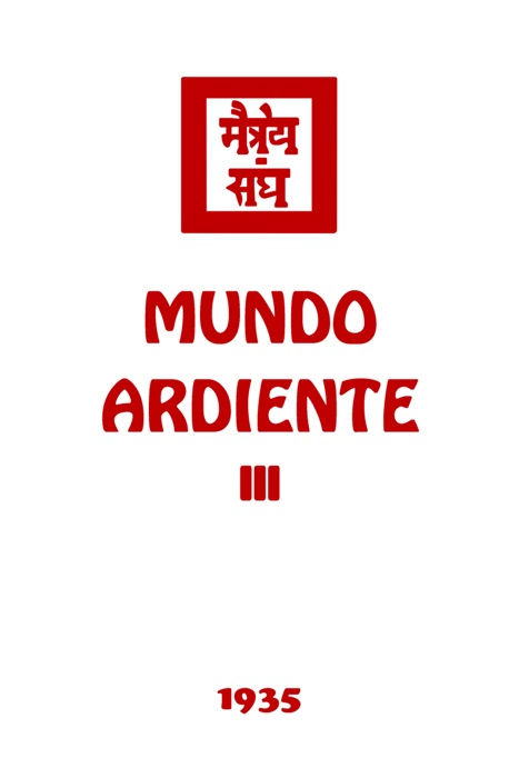 Mundo Ardiente III