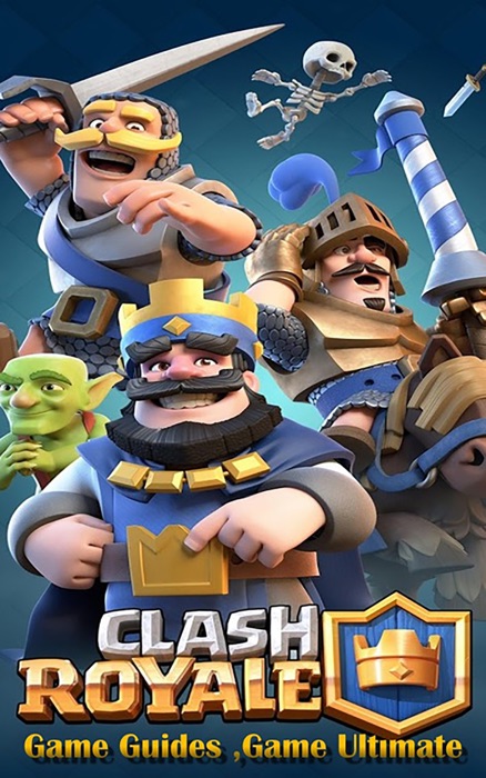 Clash Royale Game Guides