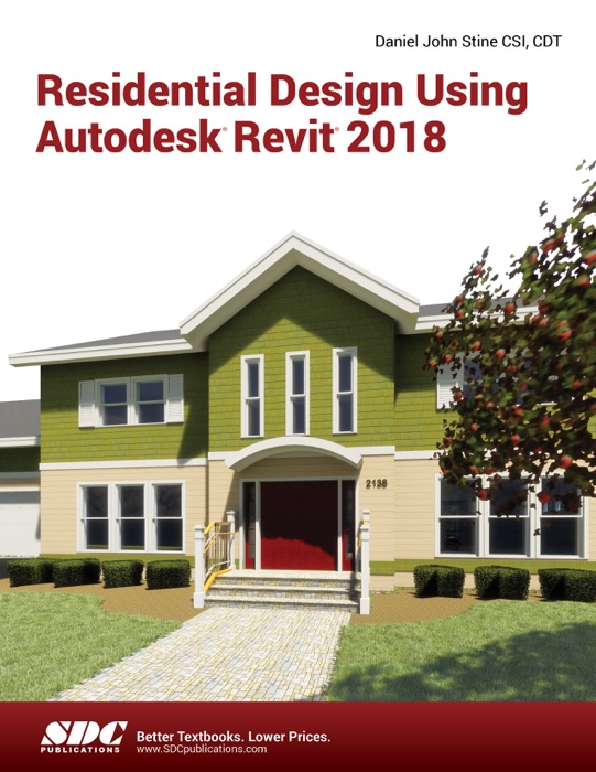 Residential Design Using Autodesk Revit 2018