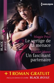 Le vertige de la menace - Un fascinant partenaire - Chimères - Maggie Price, Trish Morey & Laurey Bright by  Maggie Price, Trish Morey & Laurey Bright PDF Download