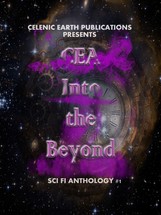 CEA Into the Beyond Volume 1