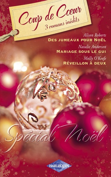 Spécial Noël (Harlequin Coup de Coeur)