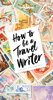 Don George - How To Be A Travel Writer artwork