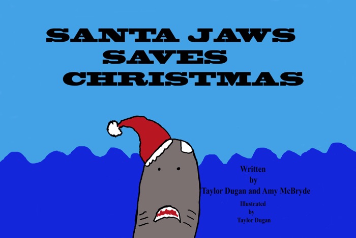 Santa Jaws Saves Christmas