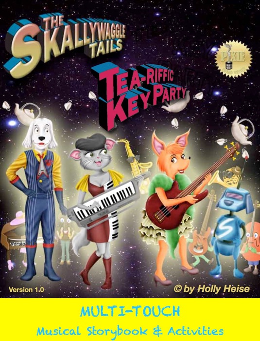 Tea-riffic Key Party - Skallywaggle Tails Musical Adventure