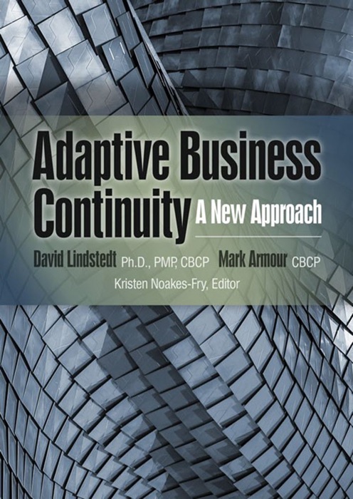 Adaptive Business Continuity: A New Approach