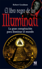 El libro negro de los Illuminati - Robert Goodman