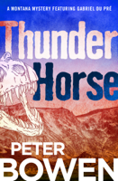 Peter Bowen - Thunder Horse artwork