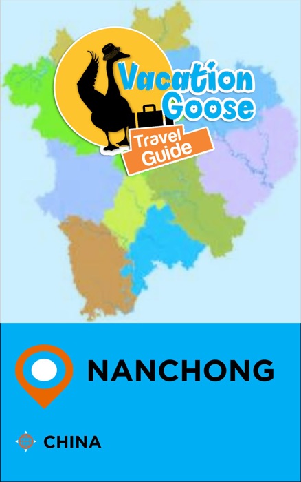 Vacation Goose Travel Guide Nanchong China