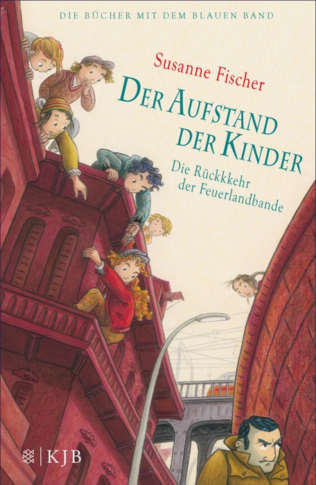 Der Aufstand der Kinder – Die Rückkehr der Feuerlandbande