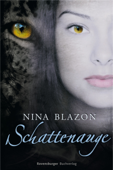 Schattenauge - Nina Blazon & Ravensburger Verlag GmbH