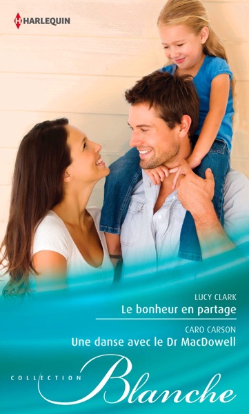 Le bonheur en partage - Une danse avec le Dr MacDowell