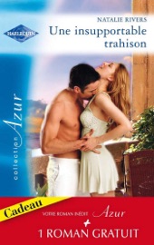 Une insupportable trahison - Milliardaire et célibataire - Ally Blake & Natalie Rivers by  Ally Blake & Natalie Rivers PDF Download