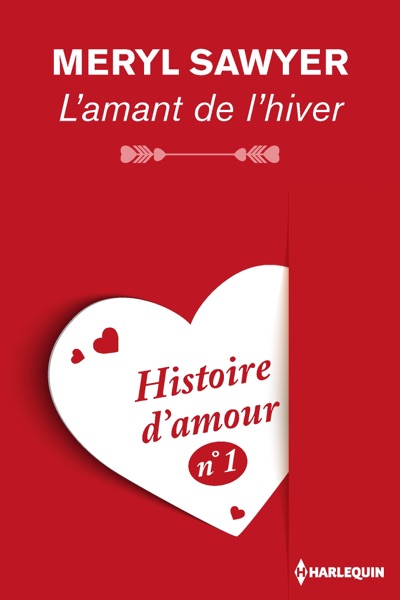 L'amant de l'hiver - Histoire d'amour n° 1