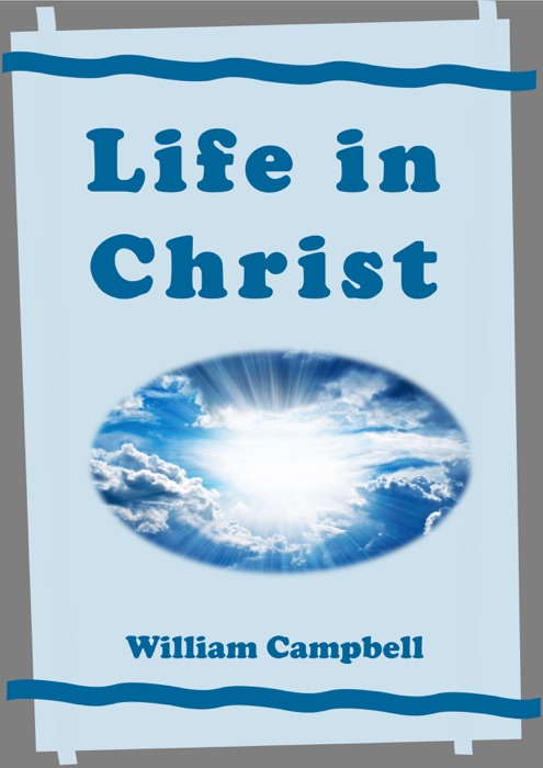 Life in Christ