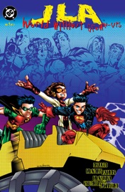 JLA: World Without Grown-Ups (1998-) #1 - Todd DeZago, Michael McKone, Humberto Ramos, Paul Neary & Mark McKenna by  Todd DeZago, Michael McKone, Humberto Ramos, Paul Neary & Mark McKenna PDF Download