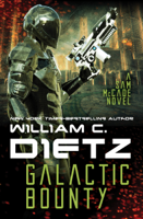 William C. Dietz - Galactic Bounty artwork