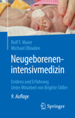 Neugeborenenintensivmedizin - Rolf F. Maier & Michael Obladen