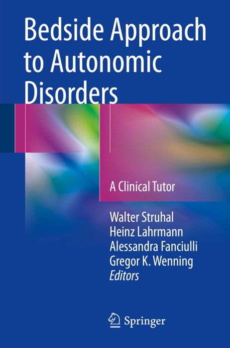 Bedside Approach to Autonomic Disorders