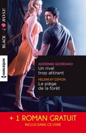 Un rival trop attirant - Le piège de la forêt - Troublante ressemblance - Adrienne Giordano, HelenKay Dimon & Laurey Bright by  Adrienne Giordano, HelenKay Dimon & Laurey Bright PDF Download