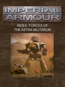 Imperial Armour Index: Forces of the Astra Militarum - Games Workshop