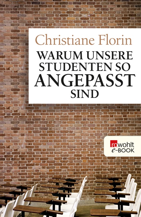 Warum unsere Studenten so angepasst sind